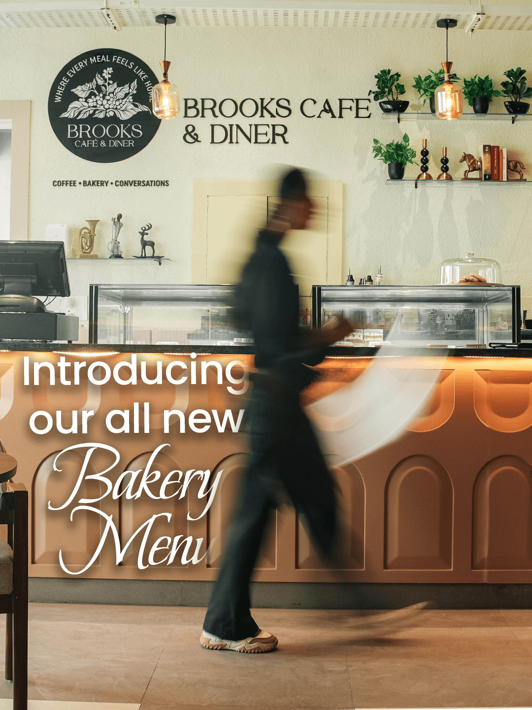Brooks Café & Diner — Introducing our all new Bakery Menu